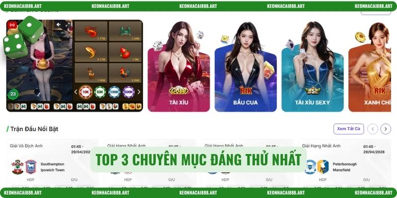 Top 3 chuyên mục đáng thử nhất